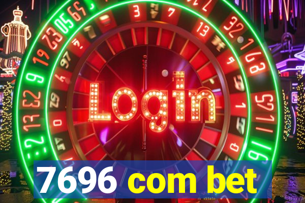 7696 com bet